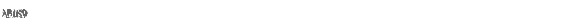 Abuso ABUSO___.TTF font preview