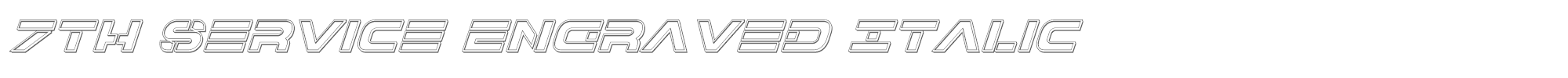 7th Service 7thserviceengraveital.ttf font preview