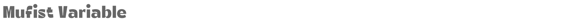 Mufist Mufist-Variable.otf font preview