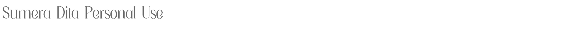 Sumera Dita SumeraDitaPersonalUse-Regular.ttf font preview