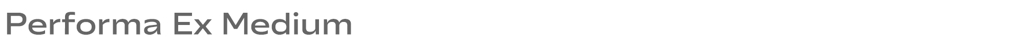 Performa Performa-Ex-Medium.ttf font preview